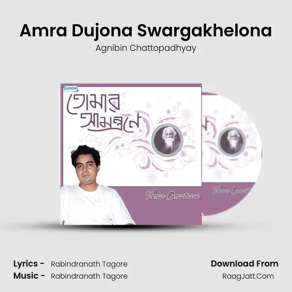 Amra Dujona Swargakhelona mp3 song