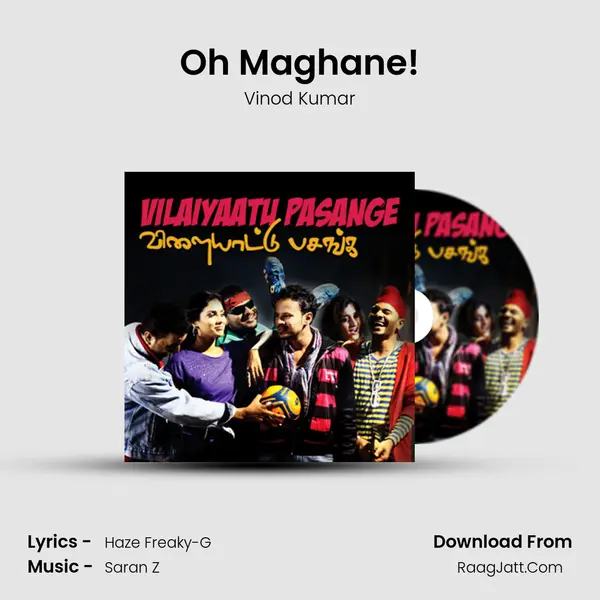 Oh Maghane! MP3 Song by Vinod Kumar Cover