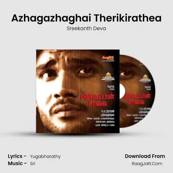 Azhagazhaghai Therikirathea MP3 Song by Sreekanth Deva Cover