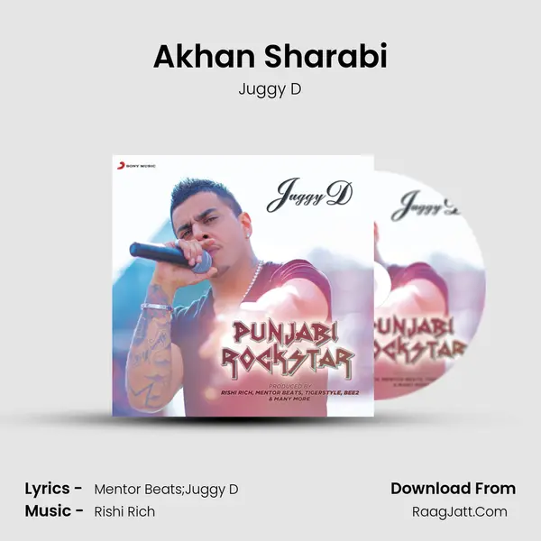 Akhan Sharabi MP3 Song by Juggy D Cover