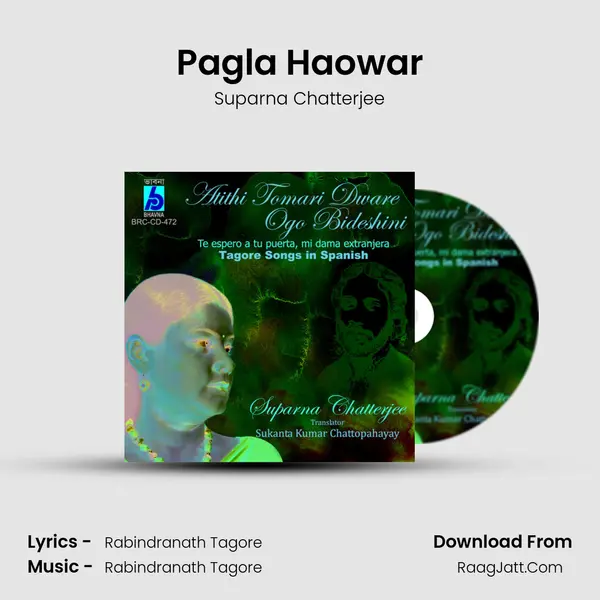 Pagla Haowar MP3 Song by Suparna Chatterjee Cover