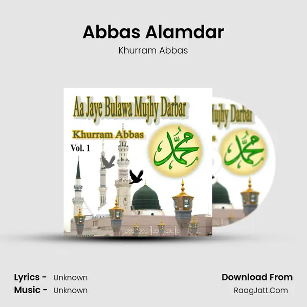 Abbas Alamdar MP3 Song by Khurram Abbas Cover