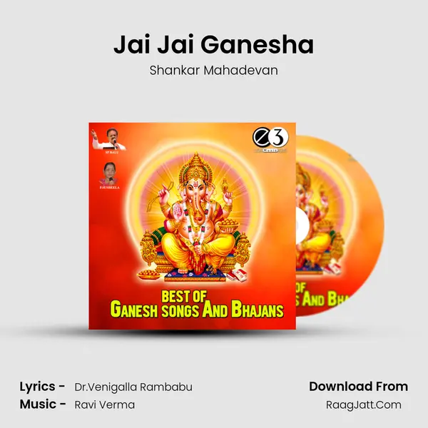 Jai Jai Ganesha MP3 Song by Shankar Mahadevan Cover
