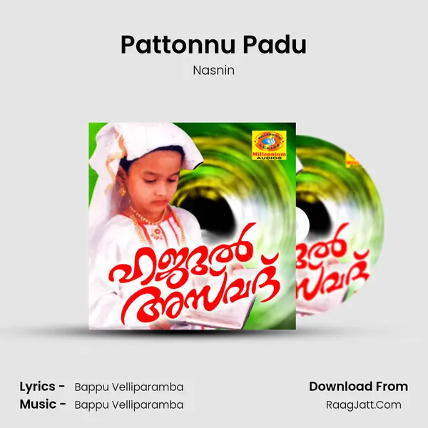 Pattonnu Padu MP3 Song by Nasnin Cover