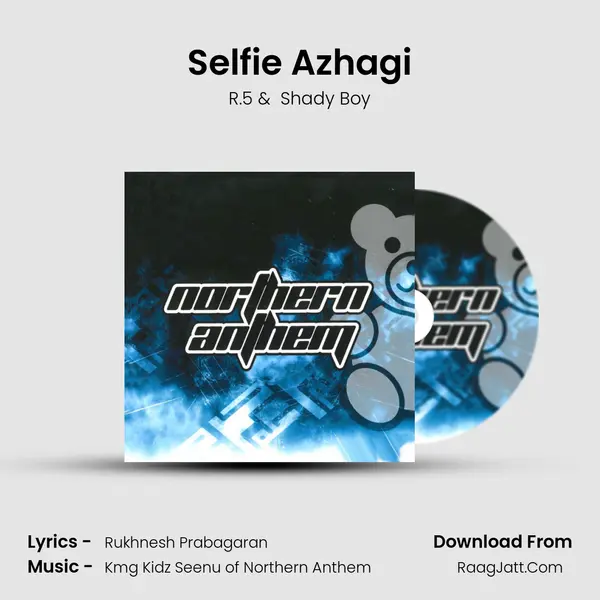Selfie Azhagi MP3 Song by R.5 Cover