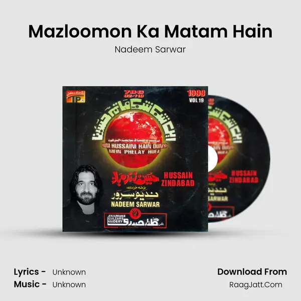 Mazloomon Ka Matam Hain MP3 Song by Nadeem Sarwar Cover