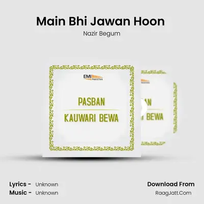 Main Bhi Jawan Hoon (From 