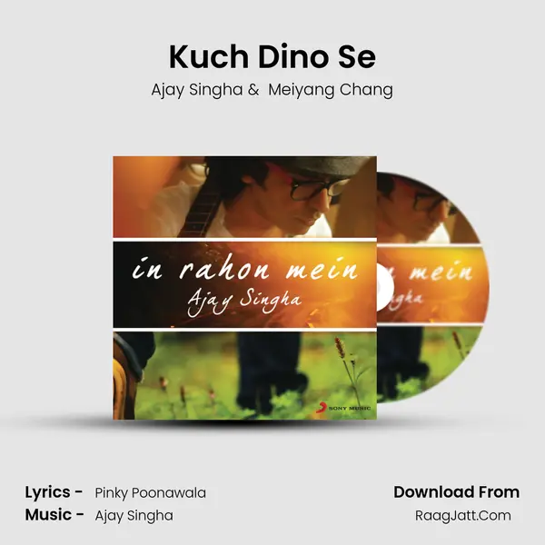 Kuch Dino Se MP3 Song by Ajay Singha Cover
