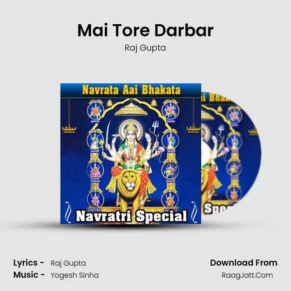 Mai Tore Darbar MP3 Song by Raj Gupta Cover