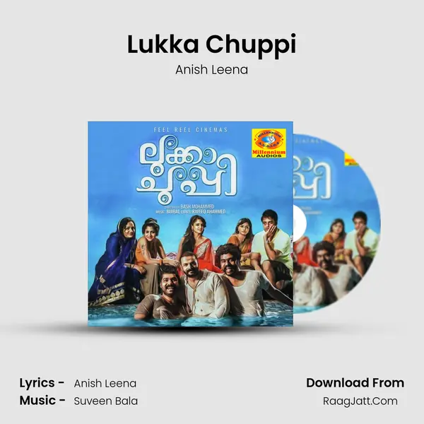 Lukka Chuppi - Anish Leena