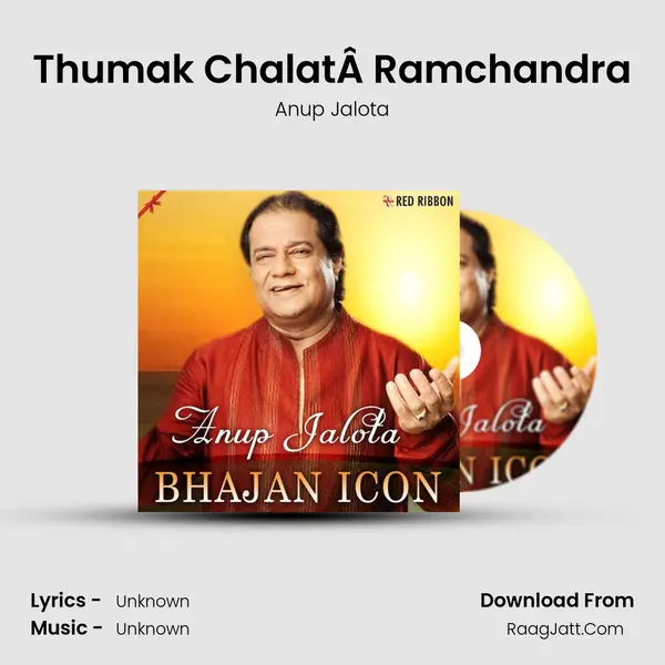 Thumak ChalatÂ Ramchandra MP3 Song by Anup Jalota Cover
