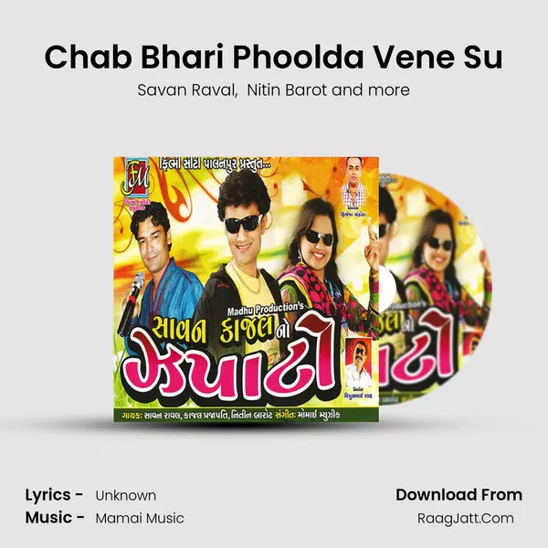 Chab Bhari Phoolda Vene Su MP3 Song by Savan Raval Cover