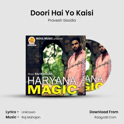 Doori Hai Yo Kaisi MP3 Song by Pravesh Sisodia Cover