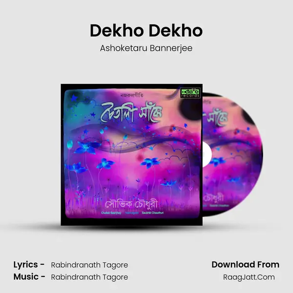 Dekho Dekho MP3 Song by Ashoketaru Bannerjee Cover