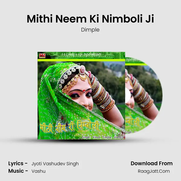 Mithi Neem Ki Nimboli Ji MP3 Song by Dimple Cover