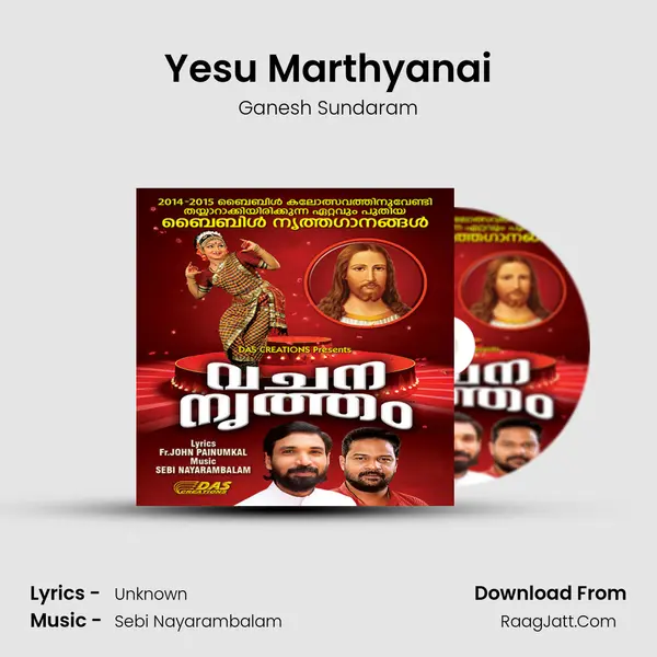 Yesu Marthyanai MP3 Song by Ganesh Sundaram Cover