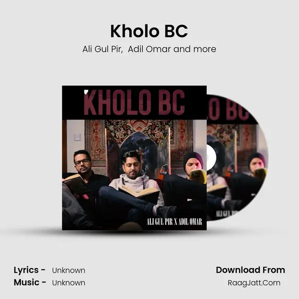 Kholo BC MP3 Song by Ali Gul Pir Cover