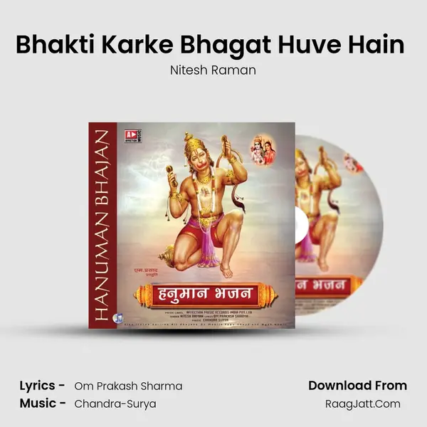 Bhakti Karke Bhagat Huve Hain (Sankat Mochan Mahaveer Hanuman) MP3 Song by Nitesh Raman Cover