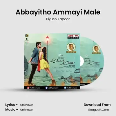 Abbayitho Ammayi Male MP3 Song by Piyush Kapoor Cover