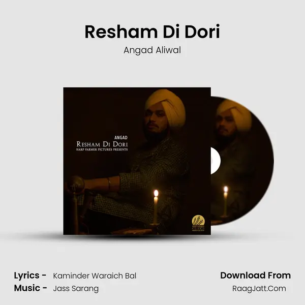 Resham Di Dori MP3 Song by Angad Aliwal Cover