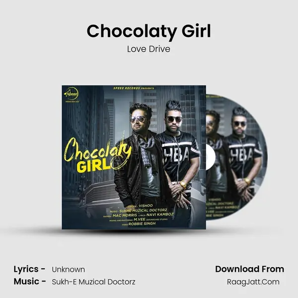 Chocolaty Girl - Love Drive