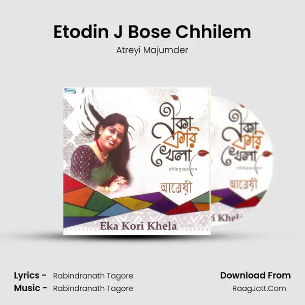 Etodin J Bose Chhilem MP3 Song by Atreyi Majumder Cover