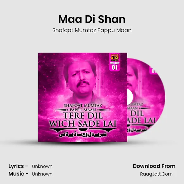 Maa Di Shan mp3 song