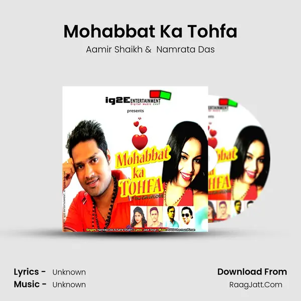 Mohabbat Ka Tohfa MP3 Song by Aamir Shaikh Cover