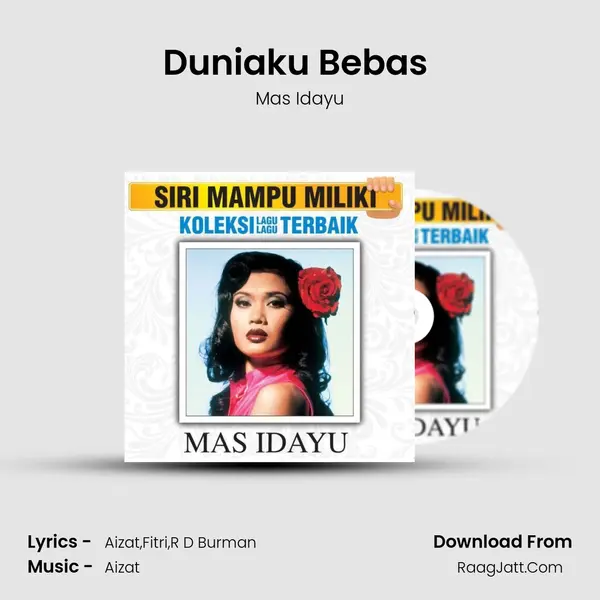 Duniaku Bebas (Versi Melayu Lagu Chura Liya Tumne) mp3 song