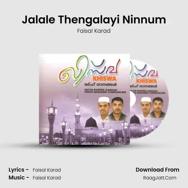 Jalale Thengalayi Ninnum MP3 Song by Faisal Karad Cover