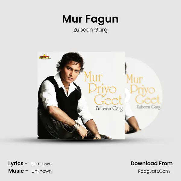 Mur Fagun MP3 Song by Zubeen Garg Cover