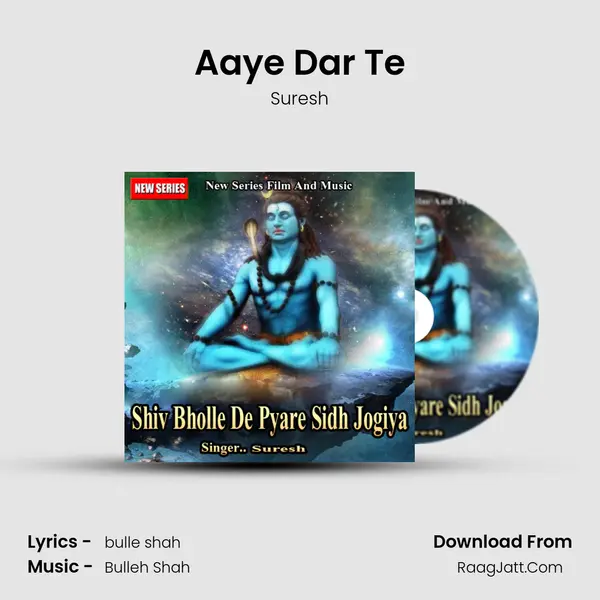 Aaye Dar Te MP3 Song by Suresh Cover