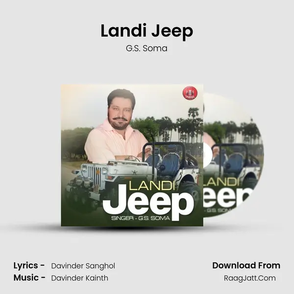 Landi Jeep - G.S. Soma