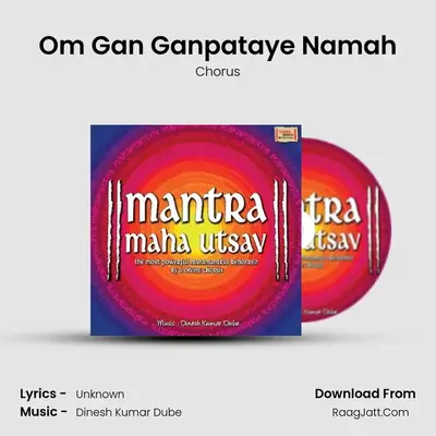 Om Gan Ganpataye Namah MP3 Song by Chorus Cover
