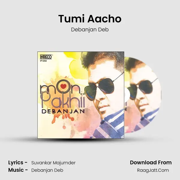 Tumi Aacho MP3 Song by Debanjan Deb Cover