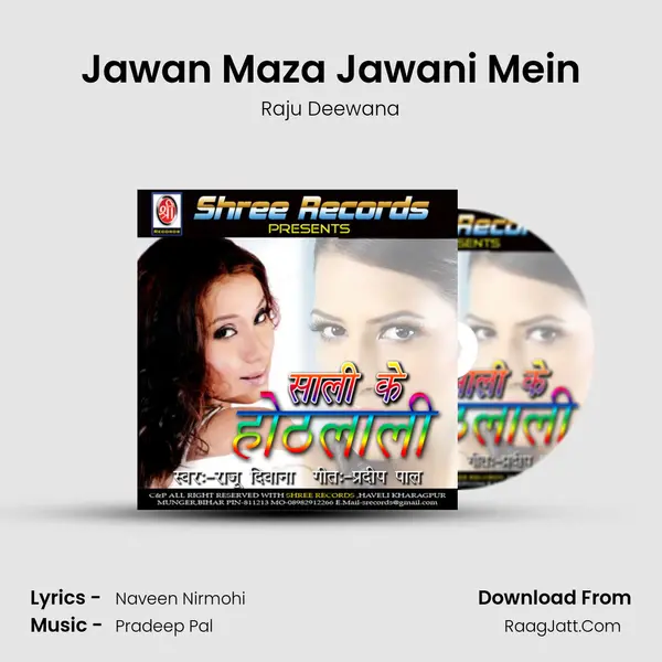 Jawan Maza Jawani Mein MP3 Song by Raju Deewana Cover