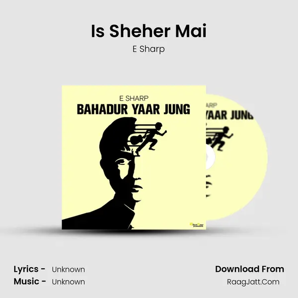 Is Sheher Mai MP3 Song by E Sharp Cover