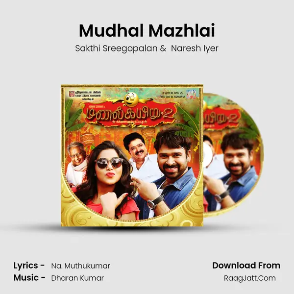 Mudhal Mazhlai MP3 Song by Sakthi Sreegopalan Cover