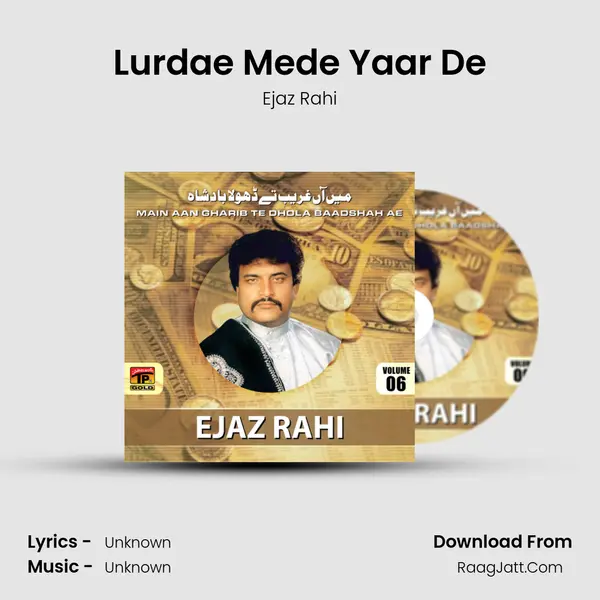 Lurdae Mede Yaar De MP3 Song by Ejaz Rahi Cover