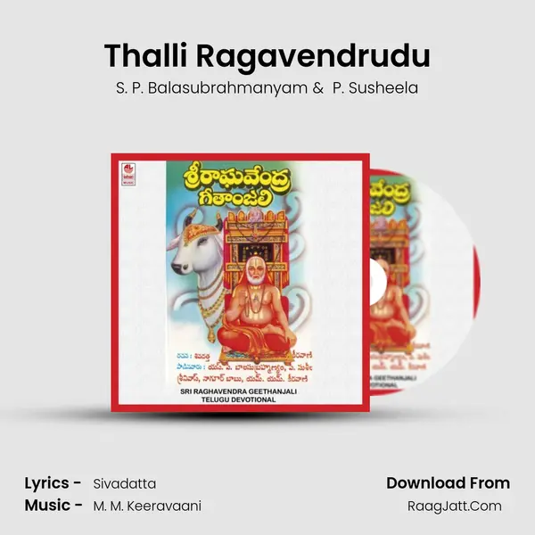 Thalli Ragavendrudu MP3 Song by S. P. Balasubrahmanyam Cover