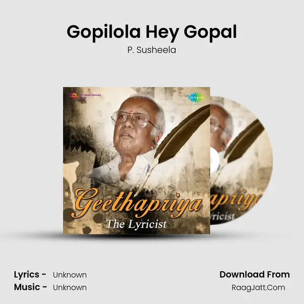 Gopilola Hey Gopal MP3 Song by P. Susheela Cover