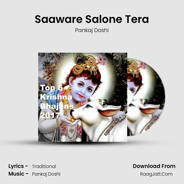 Saaware Salone Tera MP3 Song by Pankaj Doshi Cover