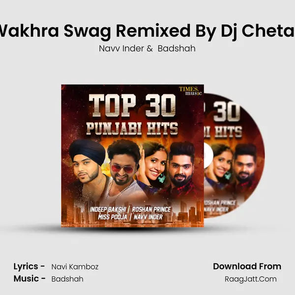 Wakhra Swag Remixed By Dj Chetas Cover