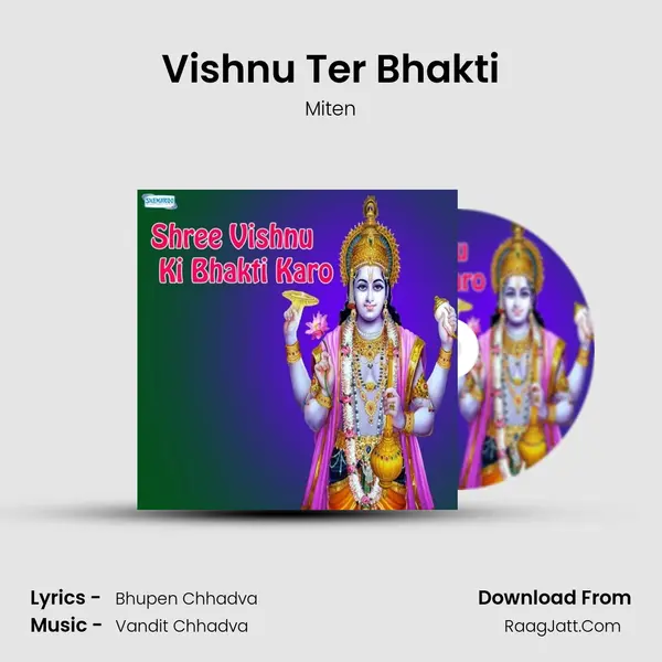 Vishnu Ter Bhakti MP3 Song by Miten Cover