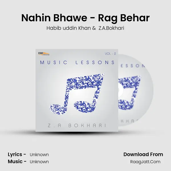 Nahin Bhawe - Rag Behar mp3 song