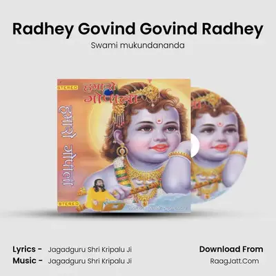 Radhey Govind Govind Radhey mp3 song