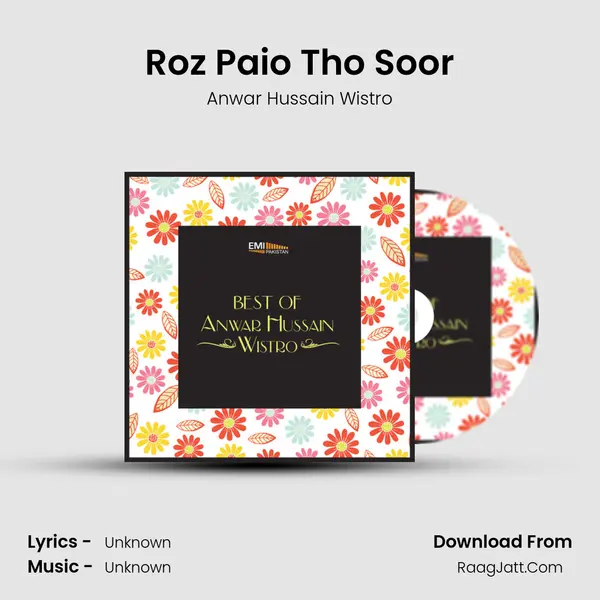 Roz Paio Tho Soor MP3 Song by Anwar Hussain Wistro Cover