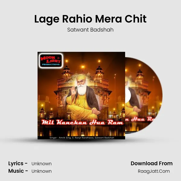 Lage Rahio Mera Chit MP3 Song by Satwant Badshah Cover