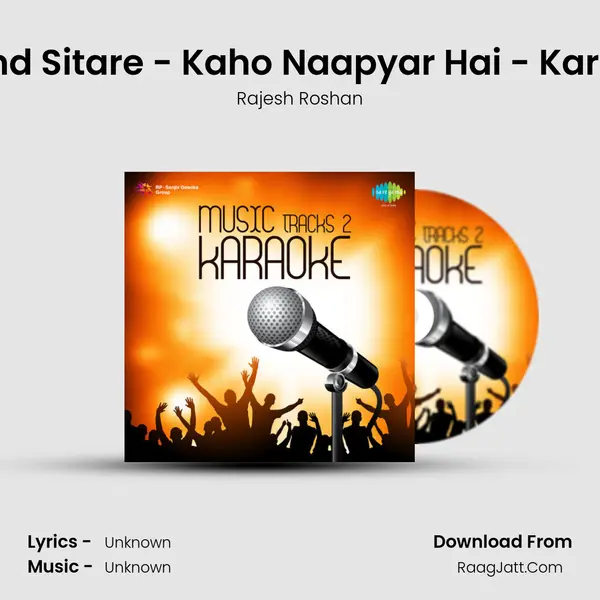 Chand Sitare - Kaho Naapyar Hai - Karaoke MP3 Song by Rajesh Roshan Cover