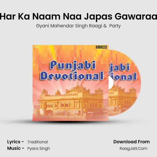 Har Ka Naam Naa Japas Gawaraa MP3 Song by Gyani Mahendar Singh Raagi Cover
